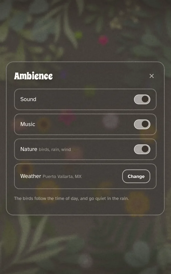 The ambience panel on a phone: switches for sound, music and
                  nature, and the weather set to a place.